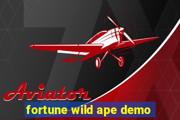 fortune wild ape demo